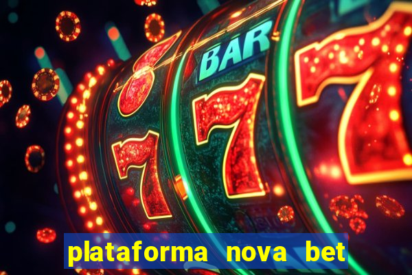 plataforma nova bet de 5 reais